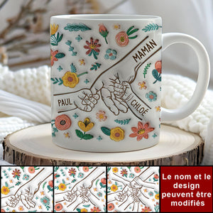 Maman Tenant Les Mains Avec Fleurs de Tendresse 3D - Mug Personnalisé Pour Maman