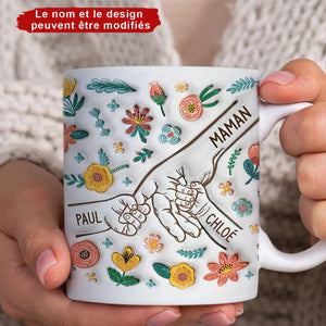 Maman Tenant Les Mains Avec Fleurs de Tendresse 3D - Mug Personnalisé Pour Maman
