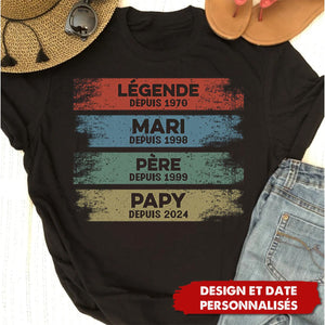 Légende Mari Papa Papy Depuis 2025 - Cadeau Personnalisé T-shirt pour Homme